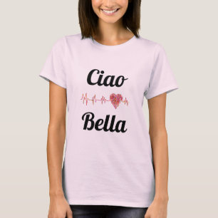 T-shirt Ciao Bella