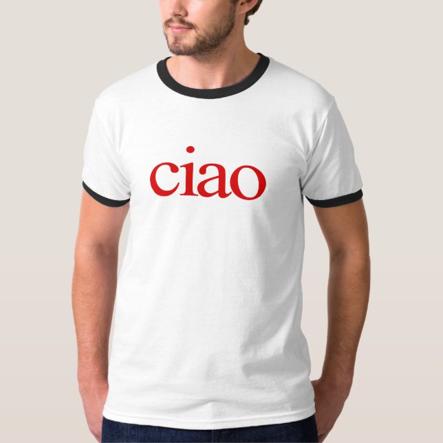 T-shirt ciao, chemise ciao, chemise ciao italienne (Devant)