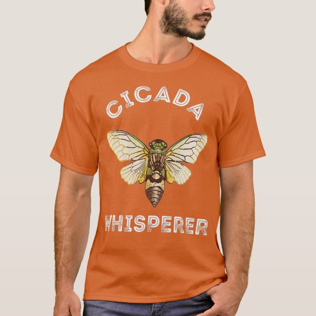 T-shirt Cicada Whisperer Insect Magicada Brood Bug (Devant)