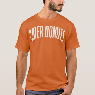 T-shirt Cider Donuts College University Type Fall Foods