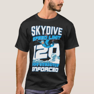 T-shirt Ciel drôle de parachutisme limite de vitesse non a