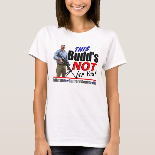 T-shirt CIG ce Budd PAS pour vous ! (Devant)