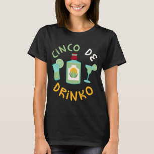 T-shirt Cinco De Drinko Cinco De Mayo
