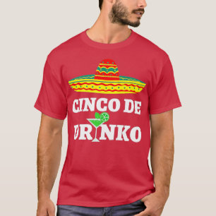 T-shirt Cinco De Drinko Sombrero Mexicaine Fiesta Cinco De