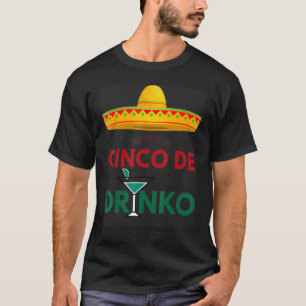 T-shirt Cinco De Drinko Sombrero Mexicaine Fiesta Cinco De