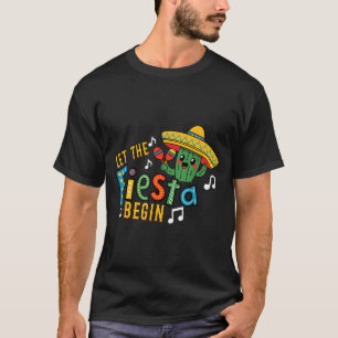 T-shirt Cinco de mayo laissez la fiesta commencer drôle me