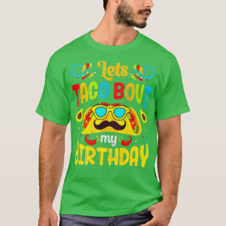 T-shirt Cinco De Mayo Lets Taco Sur Mon Anniversaire Mexic