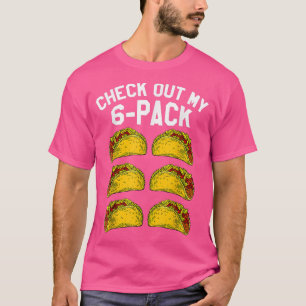 T-shirt Cinco De Mayo Meican 6 Pack Fitness Taco Funny Mei