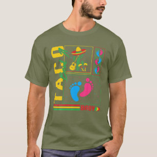 T-shirt Cinco De Mayo Taco Bout A Baby Foot Pregnancy Anno