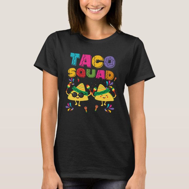 T-shirt Cinco De Mayo Taco Squad Mexican Lets Fiesta  Men  (Devant)