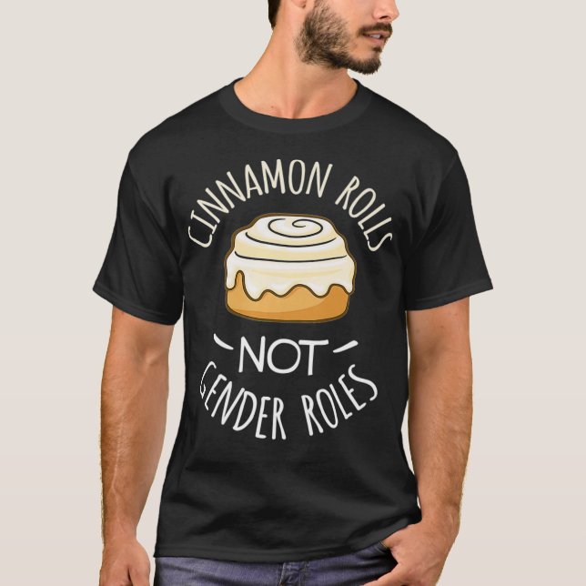 T-shirt Cinnamon ne roule AUCUN Rôles Sexes (Devant)
