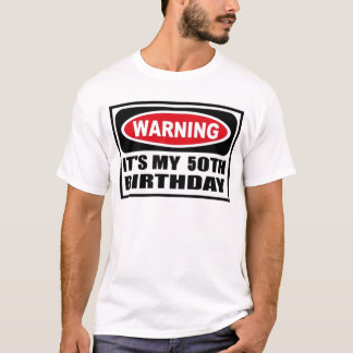 T-shirt Cinquantième anniversaire de avertissement