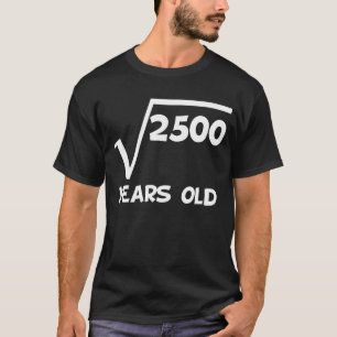 T-shirt cinquantième Racine carrée d'anniversaire de 250