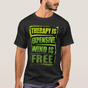 T-shirt Circuler sur Motorbike Thérapie est cher Vent est 