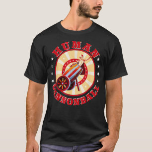 T-shirt Circus , Human Cannonball Costume, Human Cannonbal