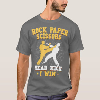 T-shirt Ciseaux de papier rocheux à tête Kick I Win Taekwo