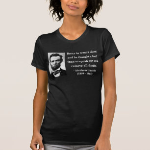 T-shirt Citation 15b d'Abraham Lincoln