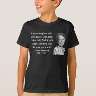 T-shirt Citation 4b d'Eleanor Roosevelt