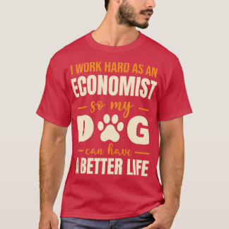 T-shirt Citation Amoureux des chiens de Hilarious Economis