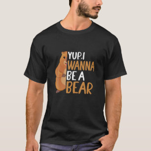 T-shirt Citation Amusante Du Jour De La Marmotte : Je Veux