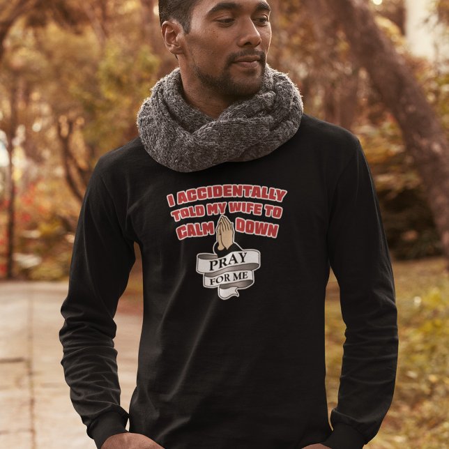 T-shirt Citation Amusante Du Mari - Priez Pour Moi (Créateur téléchargé)