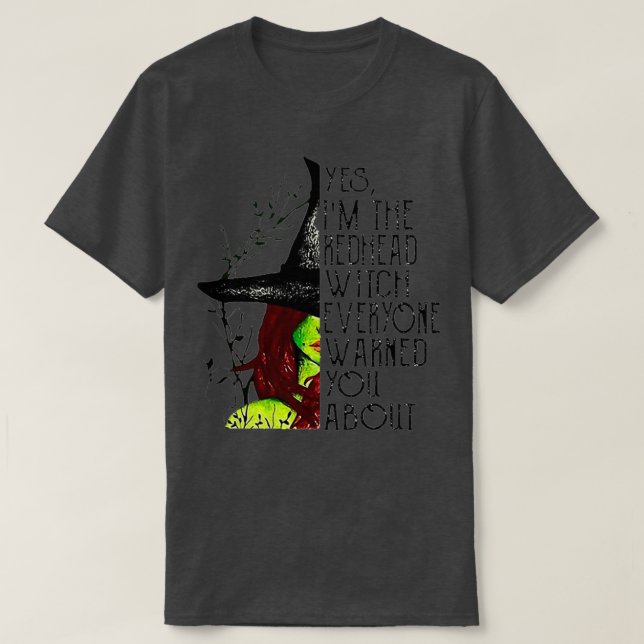 T-shirt Citation Amusante Oui Je Suis La Sorcière Roussett (Design devant)