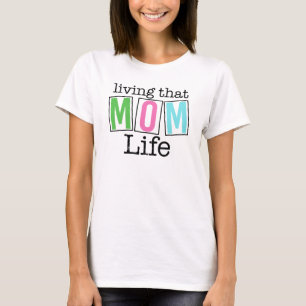 T-shirt Citation Amusante pour la Vie de Maman Bloc de Cou