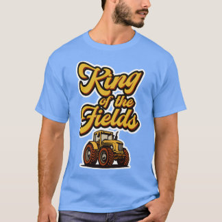 T-shirt citation amusante tracteur king