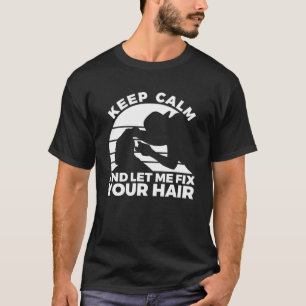 T-shirt Citation Barber Pour Un Coiffeur Sarcastique