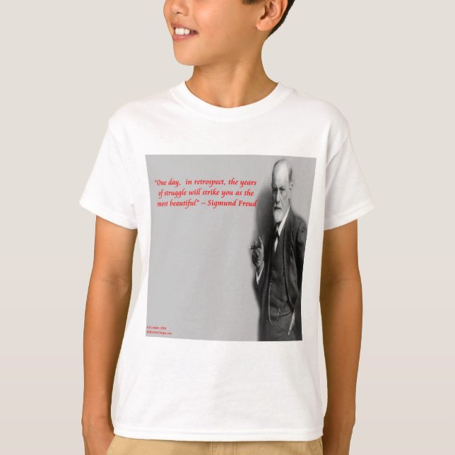 T-shirt Citation célèbre "Lutte" de Sigmund Freud (Devant)