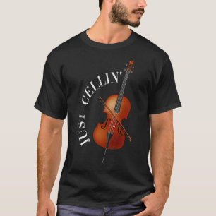 T-shirt Citation Cellist Juste Cellin Orchestre Cello