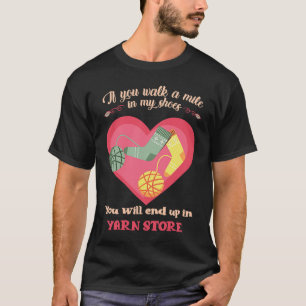 T-shirt Citation Crochet ou si vous marchez un mile dans m