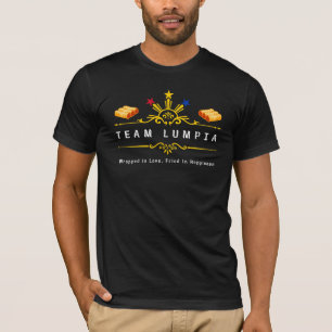 T-shirt Citation d'amour Team Lumpia