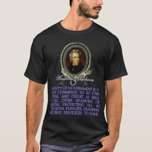 T-shirt Citation d'Andrew Jackson sur le devoir du
