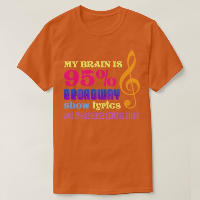 T-shirt Citation d'artiste amusant Théâtre Broadway (Design devant)