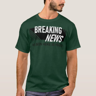 T-shirt Citation de 30 ans pour l'anniversaire du travail