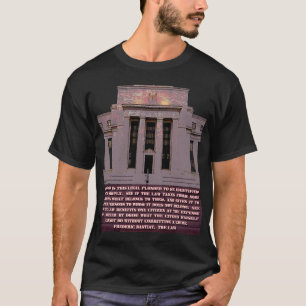 T-shirt Citation de Bastiat sur Federal Reserve