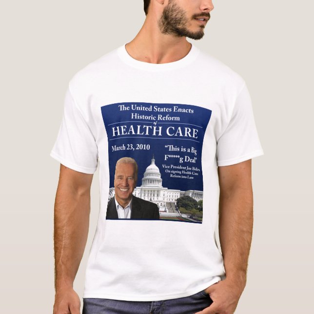 T-shirt Citation de Biden de soins de santé (version (Devant)