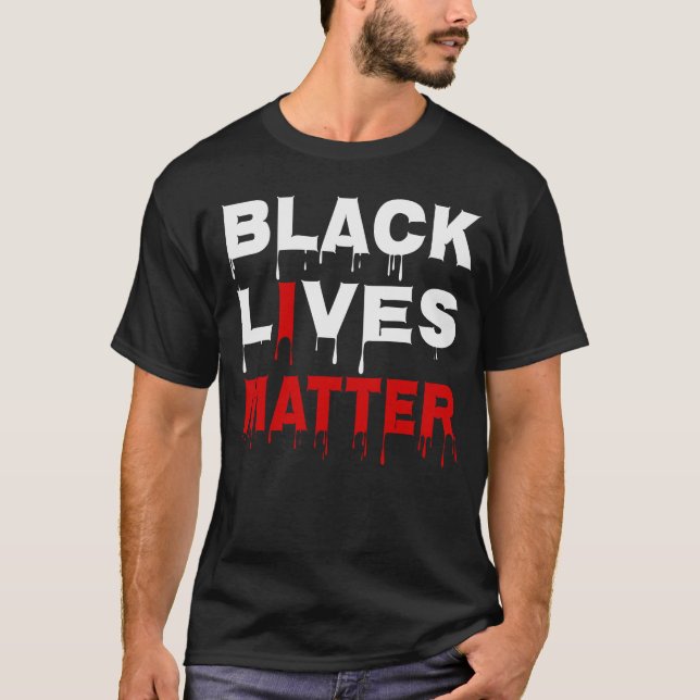 T-shirt 👊 Citation de Black Lives Matter Inspirational (Devant)