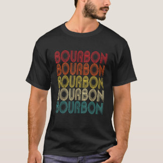 T-shirt Citation de Bourbon rétro Whiskey Bourbon Adultes