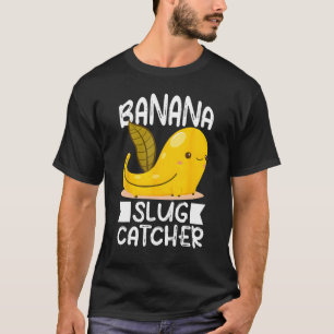T-shirt Citation de Catcher d'escargot de banane pour Bana