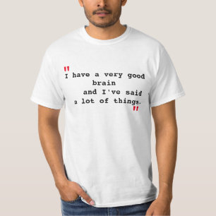 T-shirt Citation "de cerveau très bon"