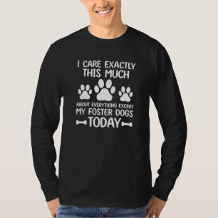 T-shirt Citation de chien d'appoint Pet Adoption Chiens Se