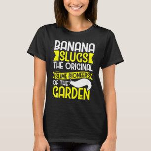 T-shirt Citation de collecte de l'escargot à la banane pou