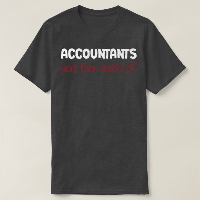 T-shirt Citation de comptable CPA amusant Cool Sarcastique (Design devant)
