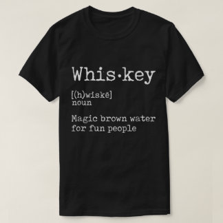 T-shirt Citation de définition de Whiskey drôle Design
