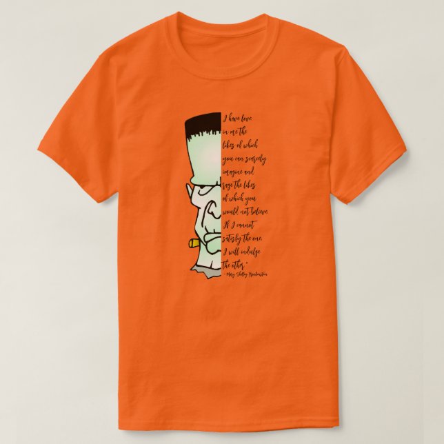 T-shirt Citation de Frankenstein's Monster, Shelley Love & (Design devant)