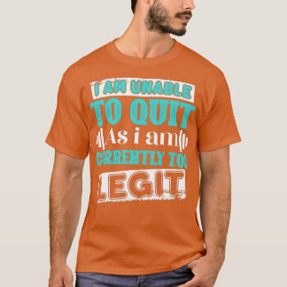 T-shirt Citation De Gym Je ne peux pas Céder Comme Je Suis