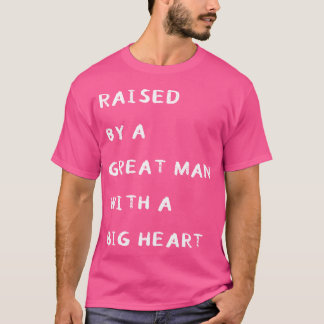 T-shirt Citation de la fête des pères émise par un grand h
