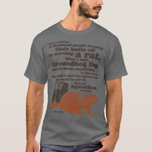 T-shirt Citation de la journée de la marmotte